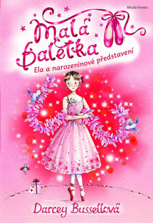Malá baletka Ela a narozeninové představení (Defekt)