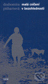 Malá cvičení v bezohlednosti