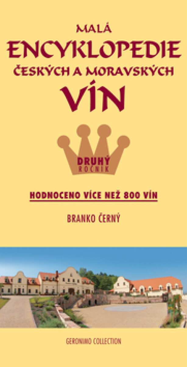 Malá encyklopedie českých a moravských vín - Druhý ročník