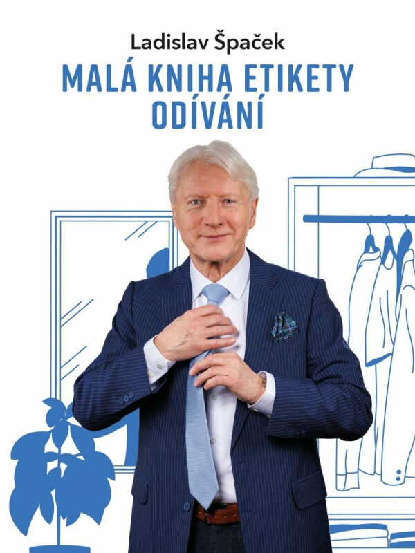 Malá kniha etikety odívání - Ladislav Špaček
