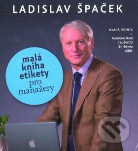 Malá kniha etikety pro manažery (3 CD)