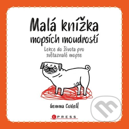 Malá knížka mopsích moudrostí