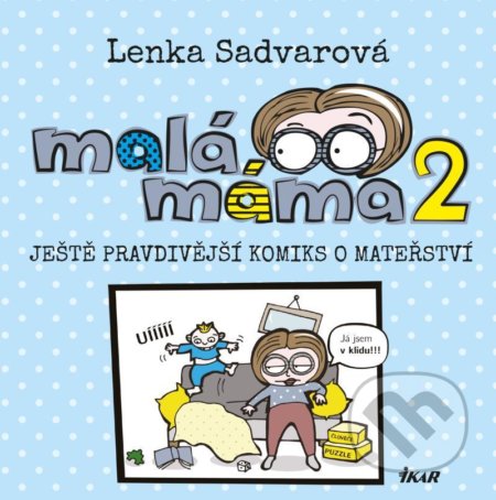 Malá máma 2