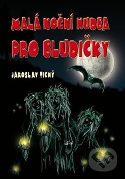 Malá noční hudba pro bludičky
