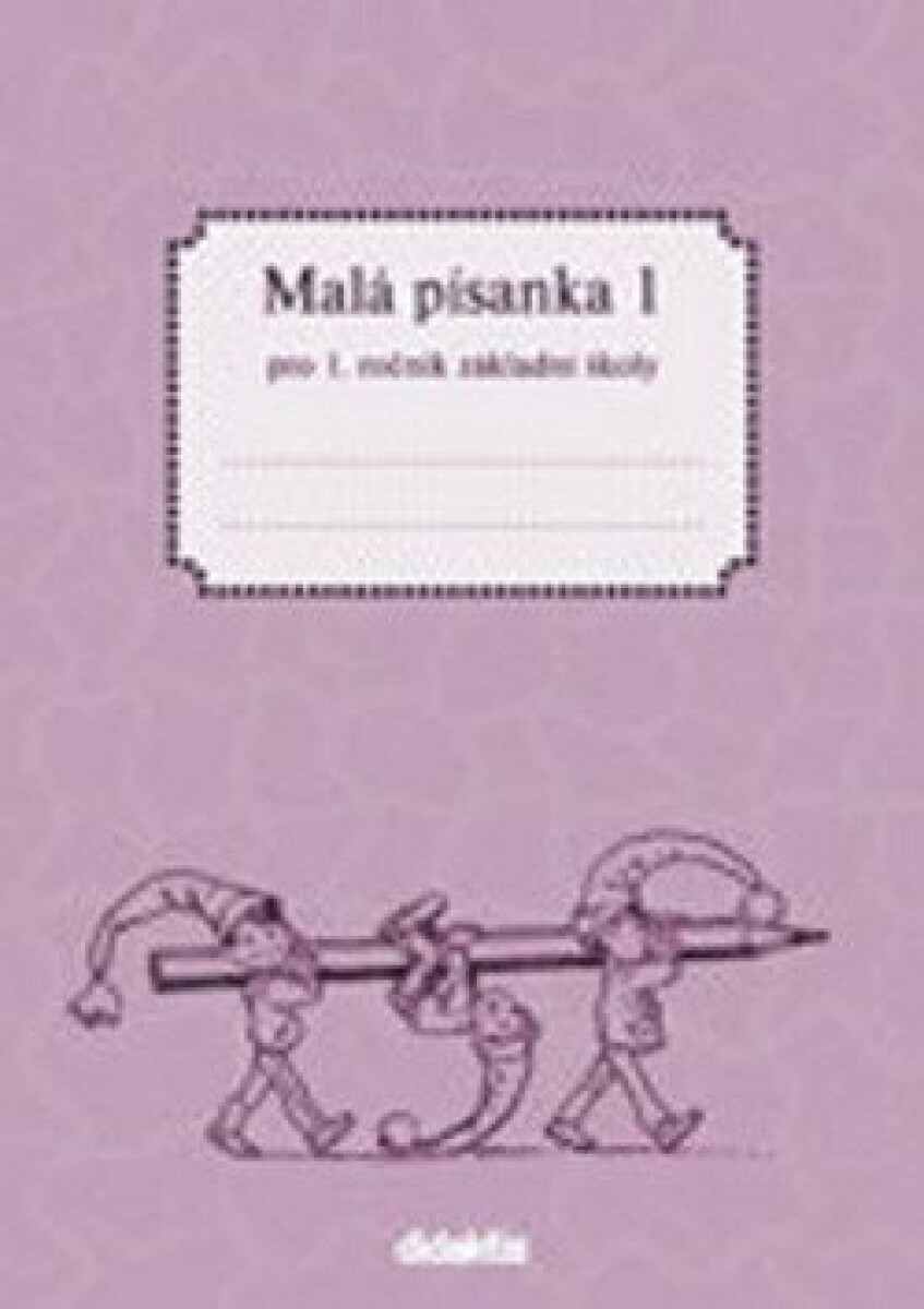 Malá písanka 1 pro 1. ročník základní školy - Jitka Halasová