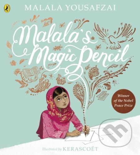 Malala's Magic Pencil