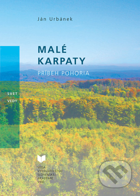 Malé Karpaty (Príbeh pohoria)