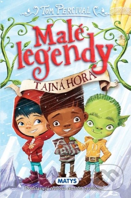 Malé legendy: Tajná hora