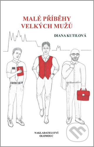 Malé příběhy velkých mužů