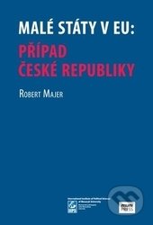 Malé státy v EU (Případ české republiky)