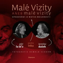 Malé vizity aneb malé vizity (Opakování je matka moudrosti) - kniha z kategorie Drama a divadelní hry
