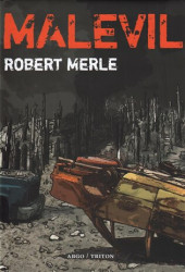 Malevil - Robert Merle