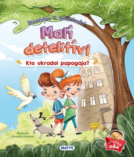 Malí detektívi – Kto ukradol papagája?