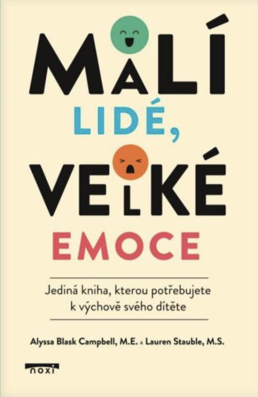 Malí lidé, velké emoce - Campbell Alyssa Blask, Stauble Lauren