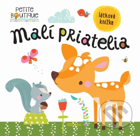 Malí priatelia (Látková knižka)
