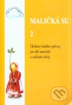 Maličká su 2
