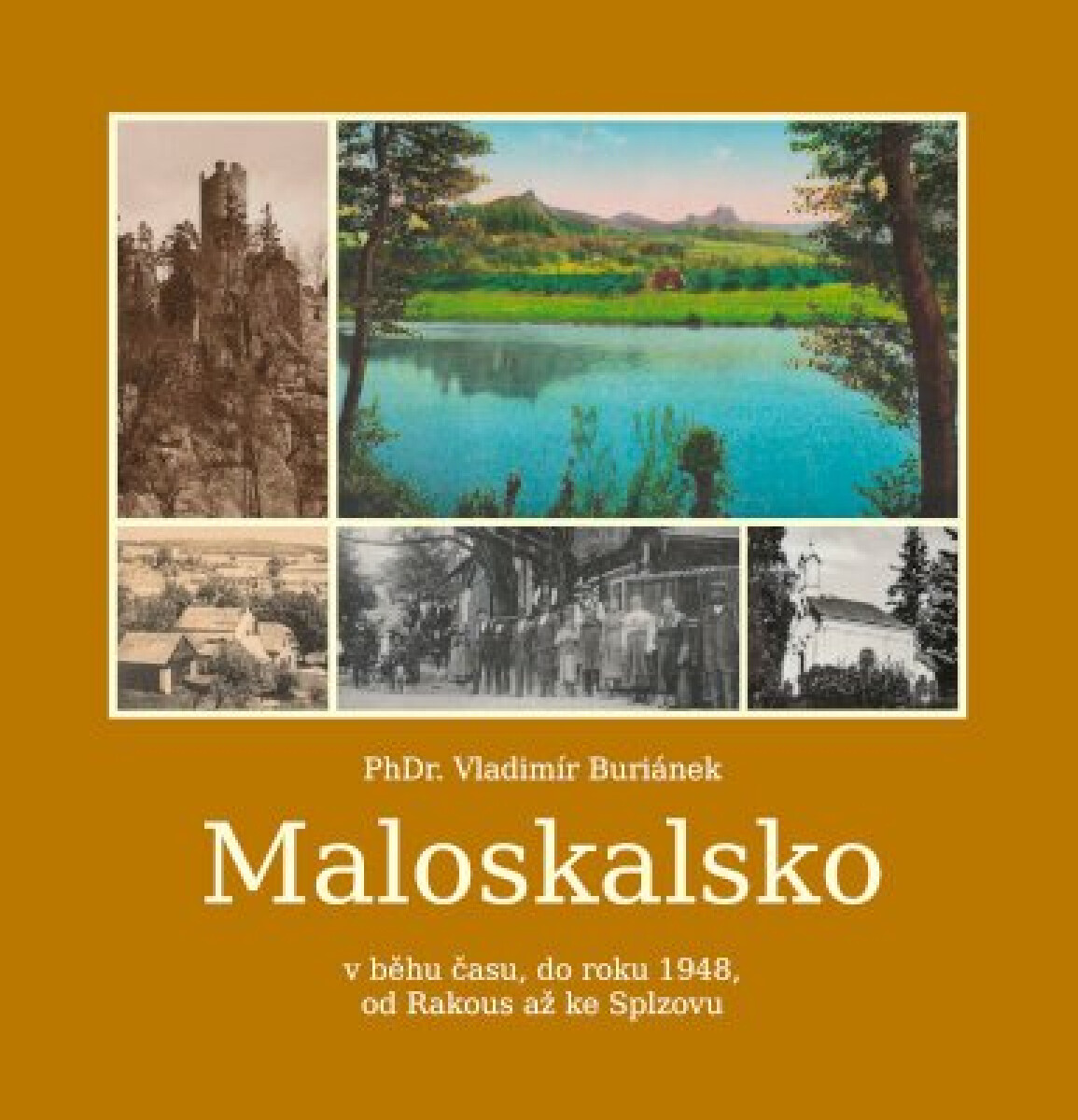 Maloskalsko v běhu času, do roku 1948, od Rakous až po Splzovu