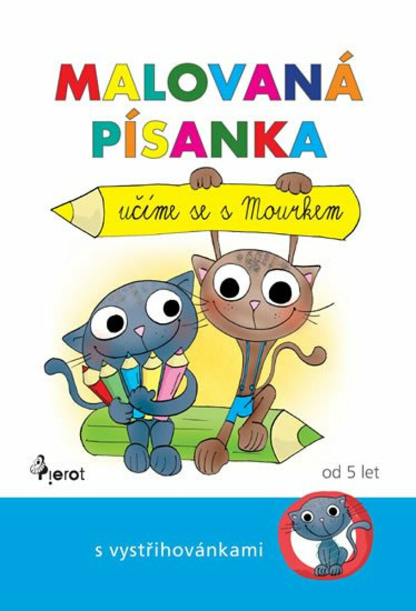 Malovaná písanka - učíme se s Mourkem - Petra Hauptová