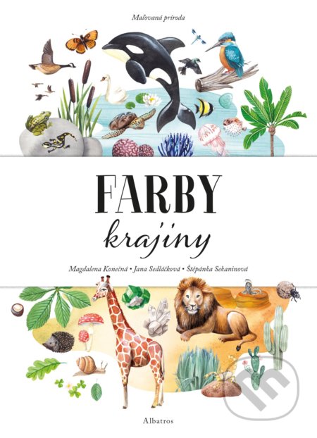 Maľovaná príroda: Farby krajiny