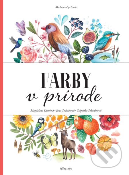 Maľovaná príroda: Farby v prírode
