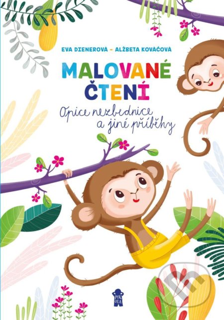 Malované čtení: Opice nezbednice a jiné příběhy