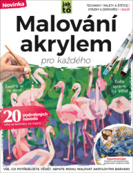 Malování akrylem pro každého (Vše, co potřebujete vědět, abyste mohli tvořit akrylovými barvami) - kniha z kategorie Teorie umění