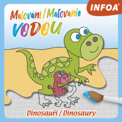 Malování / Maľovanie vodou (Dinosauři / Dinosaury) - kniha z kategorie Omalovánky, vystřihovánky, papír