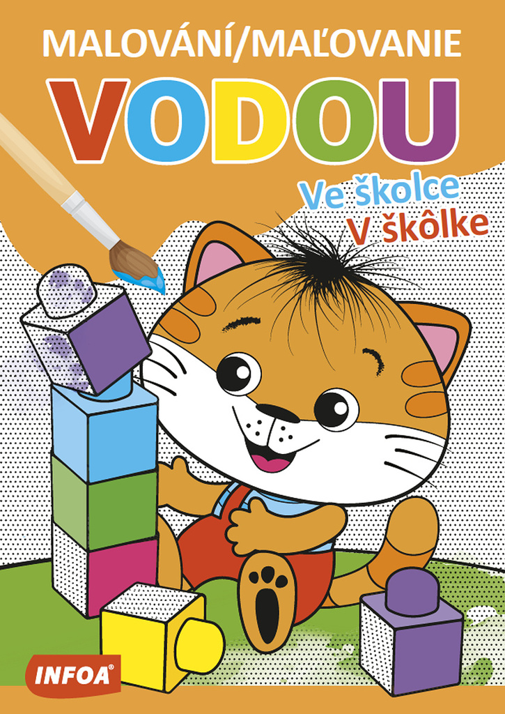 Malování/Maľovanie vodou Ve školce/V školke