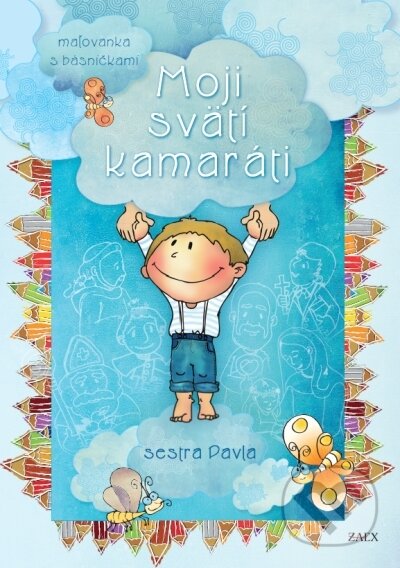 Maľovanka - Moji svätí kamaráti