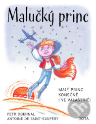 Malučký princ - Antoine de Saint-Exupéry, Petr Odehnal