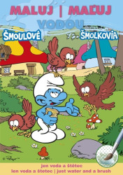 Maluj / Maľuj vodou: Šmoulové / Šmolkovia