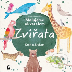 Malujeme akvarelem Zvířata (Krok za krokem)