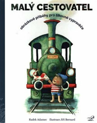 Malý cestovatel - Obrázkové příběhy pro šikovné vypravěče