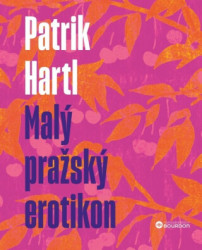 Malý pražský erotikon (Dárkové ilustrované vydání) - kniha z kategorie Beletrie
