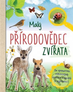 Malý přírodovědec (Zvířata)