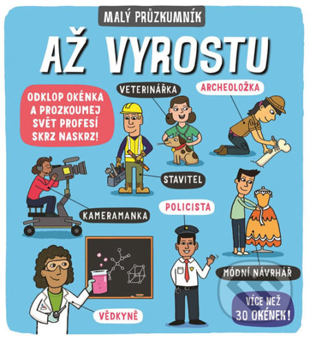 Malý průzkumník: Až vyrostu