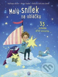 Malý snílek na obláčku - 33 pohádek před usnutím - Barbara Rose, Anna Taube, Betina Gotezen-Beek