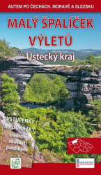 Malý špalíček výletů - Ústecký kraj - Autem po Čechách, Moravě a Slezsku