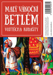 Malý vánoční betlém Vojtěcha Kubašty - Vojtech Kubašta