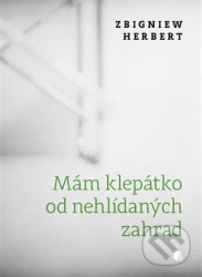 Mám klepátko od nehlídaných zahrad
