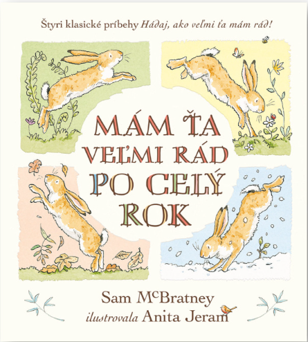 Mám ťa veľmi rád po celý rok - Sam McBratney