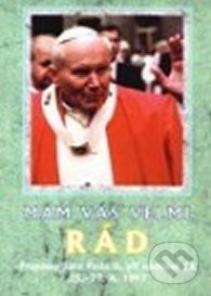 Mám vás velmi rád - Karol Wojtyla