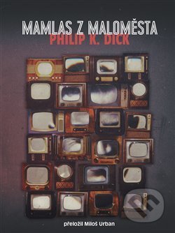 Mamlas z maloměsta