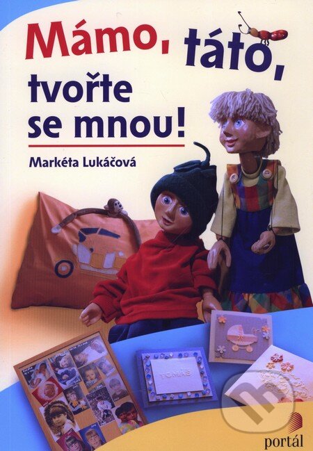 Mámo, táto, tvořte se mnou!