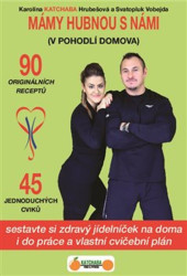 Mámy hubnou s námi (V pohodlí domova)