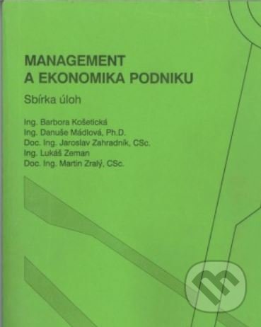 Management a ekonomika podniku (sbírka úloh)