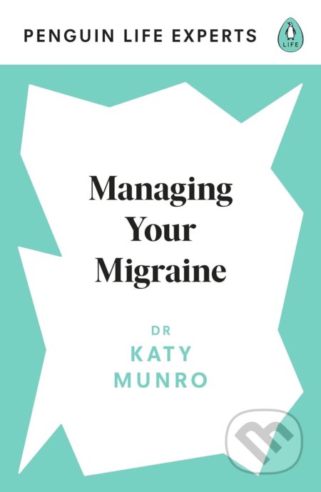 Managing Your Migraine
