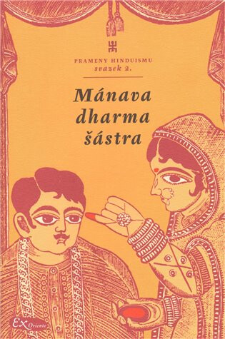 Mánavadharmašástra (Manuovo ponaučení o dharmě) - kniha z kategorie Buddhismus