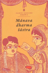 Mánavadharmašástra (Manuovo ponaučení o dharmě) - kniha z kategorie Buddhismus