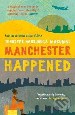 Manchester Happened